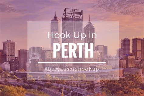 perth hookup|Perth Hookups